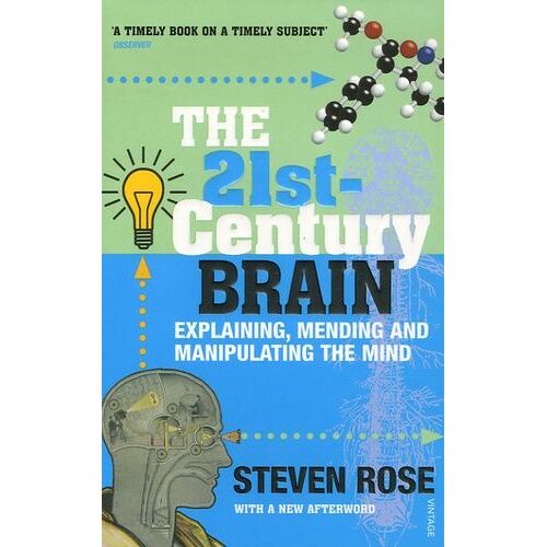 The 21st Century Brain