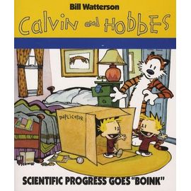 Calvin Et Hobbes - Scientific Progress Goes "Boink