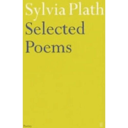 Selected Poems Of Sylvia Plath