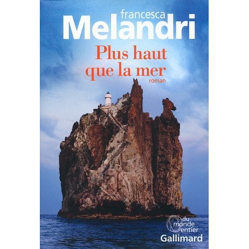 Plus Haut Que La Mer