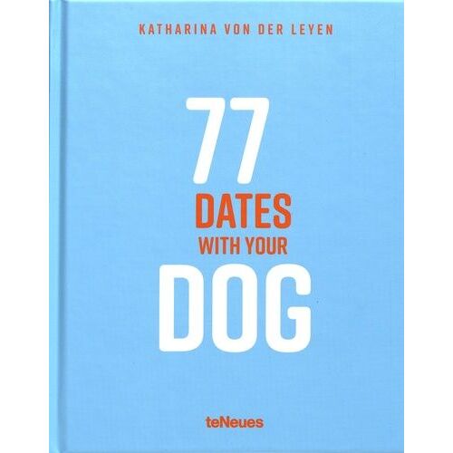 77 Dates With Your Dog