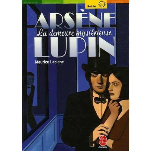 Arsène Lupin - La Demeure Mystérieuse