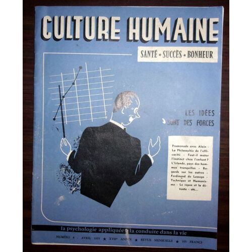 Culture Humaine N°4 - Les Idees Sont Des Forces