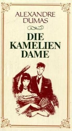 Die Kameliendame Autor Siehe Titel
