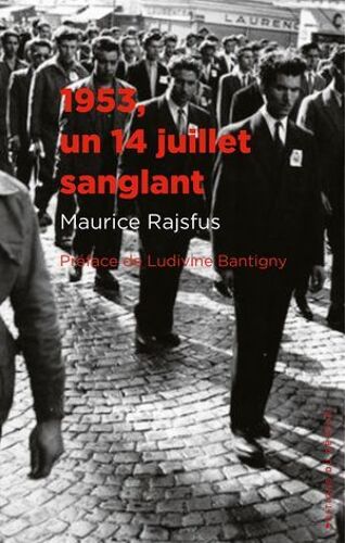 1953, Un 14 Juille Sanglant