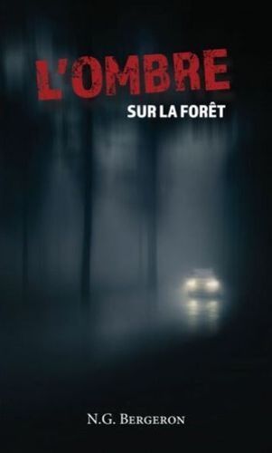 L'ombre Sur La Foret