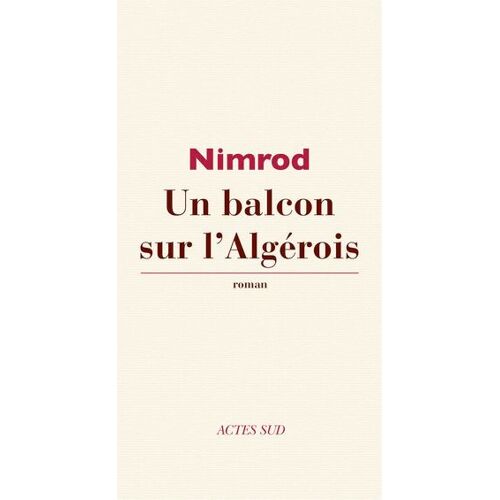 Un Balcon Sur L'algérois