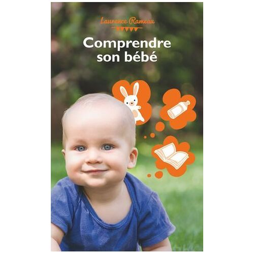 Mpf Mode D'emploi - Comprendre Son Bébé