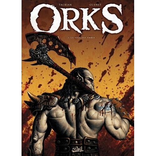 Orks Tome 1 - La Voix Des Armes