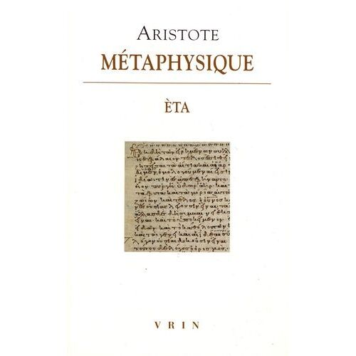 Métaphysique - Livre Èta