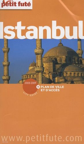 Petit Futé Istanbul - Edition 2008-2009