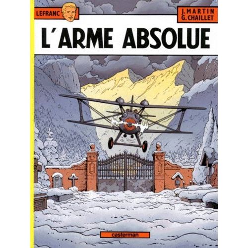 Lefranc - Tome 8 - L'arme Absolue