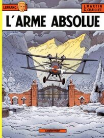 Lefranc - Tome 8 - L'arme Absolue