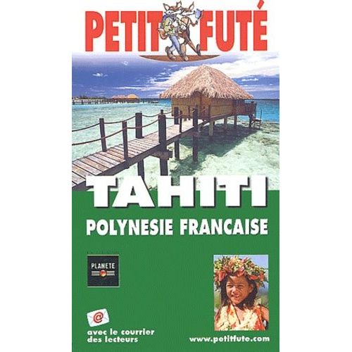 Petit Futé Tahiti Polynésie Française