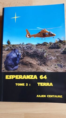 Esperanza 64 Tome 2