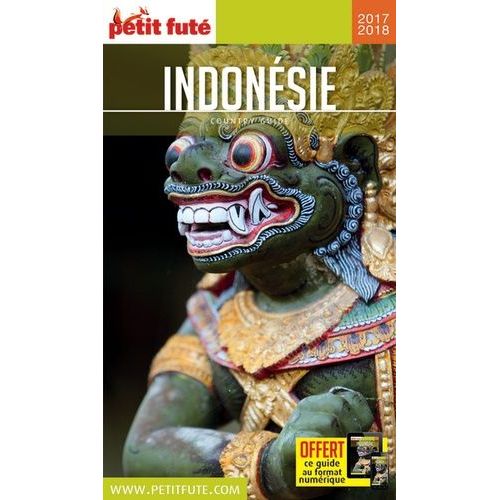 Petit Futé Indonésie - Edition 2017-2018