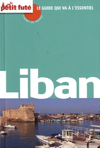 Liban - Carnet De Voyage Petit Futé 2012-2013