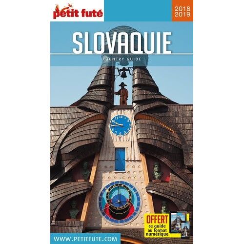 Petit Futé Slovaquie - Edition 2018-2019
