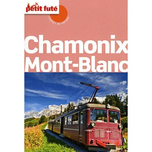 Chamonix Mont-Blanc - Edition 2012-2013