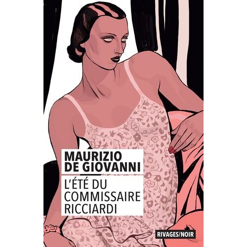 L'été Du Commissaire Ricciardi