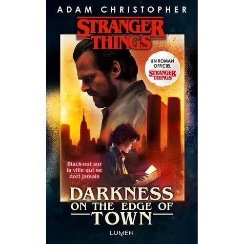 Stranger Things - Darkness Of The Age Of Town