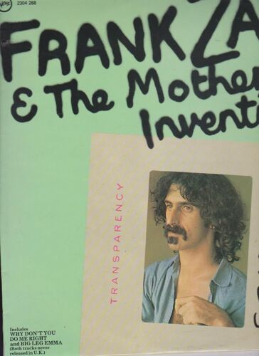 Frank Zappa And The Mothers Of Inventions - Transparency - Verve 2304 258 - France 1976 - Compilation Avec Why Don't You Do Me Right