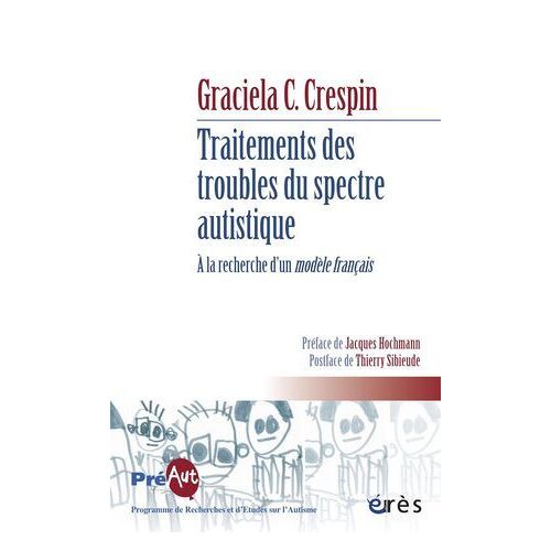 Traitements Des Troubles Du Spectre Autistique