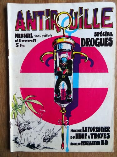 Antirouille N° 8 Octobre 1976 Maxime Leforestier, Spécial Drogues