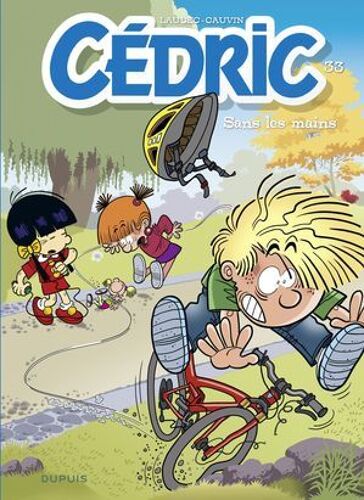 Cédric - Tome 33 - Sans Les Mains