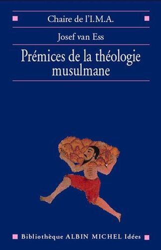 Prémices De La Théologie Musulmane