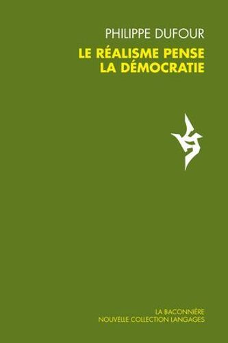 Le Réalisme Pense La Démocratie