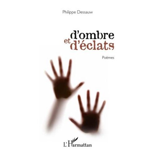 D'ombre Et D'éclats