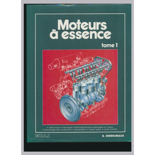 Moteurs A Essence Tome 1