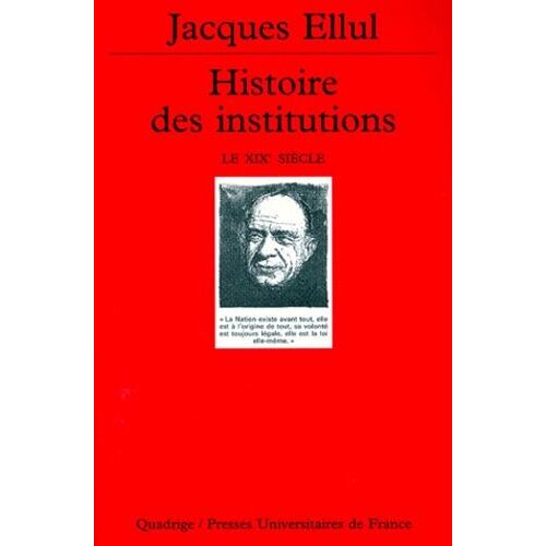 Histoire Des Institutions - Le Xixe Siècle