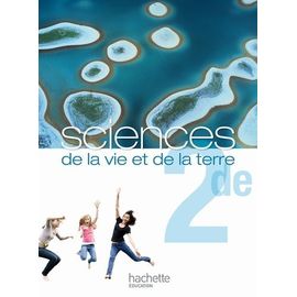 Sciences De La Vie Et De La Terre 2e - Programme 2010