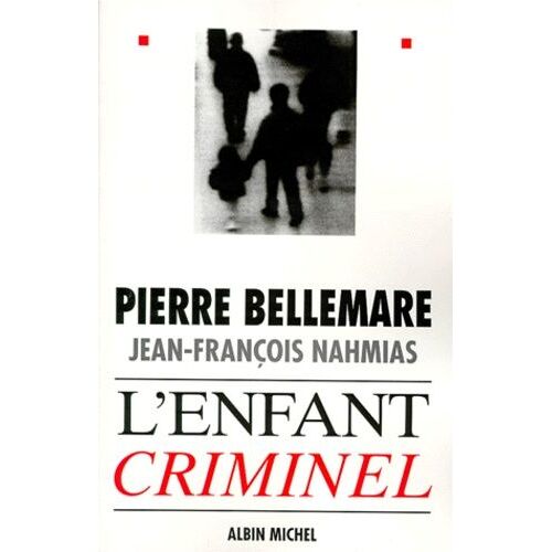 L'enfant Criminel