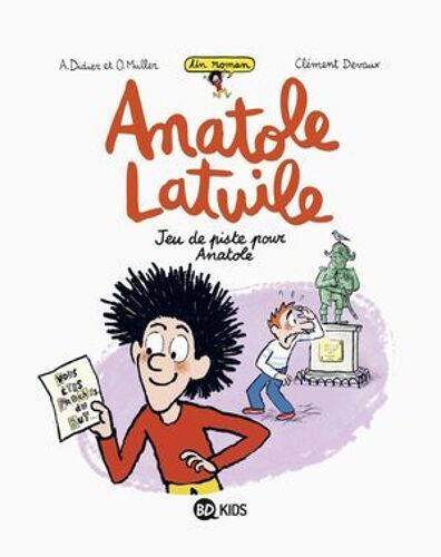 Anatole Latuile Roman, Tome 03