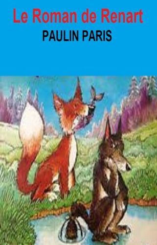Le Roman De Renart