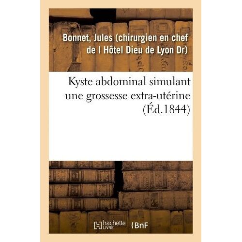 Kyste Abdominal Simulant Une Grossesse Extra-Utérine