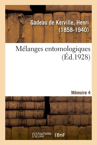 Mélanges Entomologiques - Mémoire 4