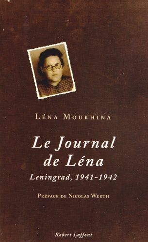 Le Journal De Lena - Leningrad, 1941-1942