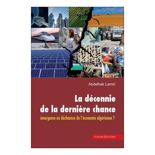 La De¿Cennie De La Dernie¿Re Chance