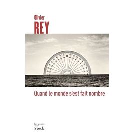 Quand Le Monde S'est Fait Nombre