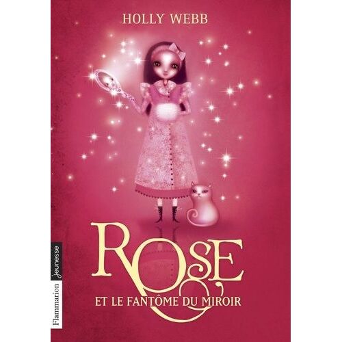 Rose Tome 4 - Rose Et Le Fantôme Du Miroir