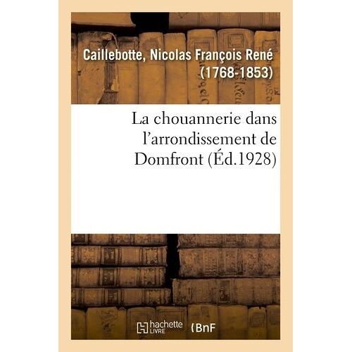 La Chouannerie Dans L'arrondissement De Domfront