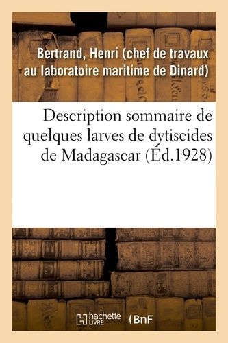 Description Sommaire De Quelques Larves De Dytiscides De Madagascar