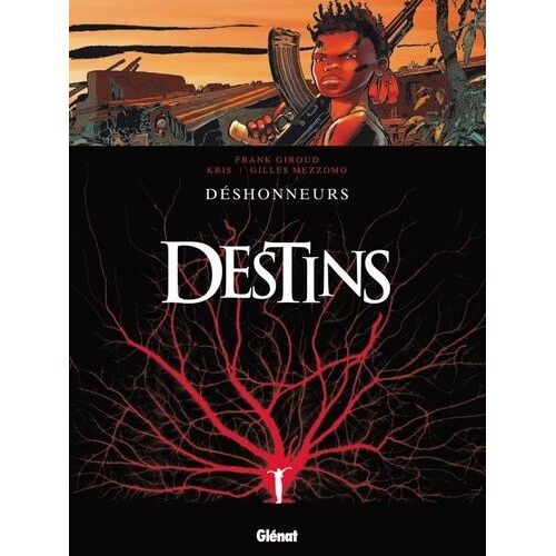 Destins - Tome 6 - Déshonneurs