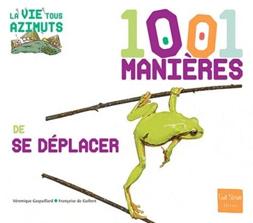 1001 Manières De Se Déplacer