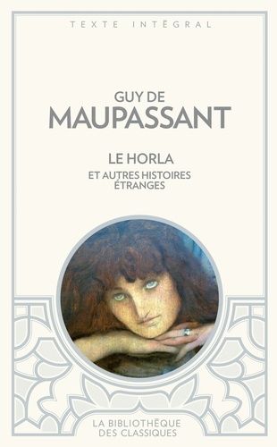 Le Horla Et Autres Histoires Étranges