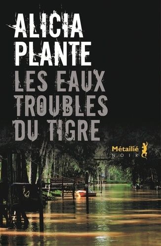 Les Eaux Troubles Du Tigre